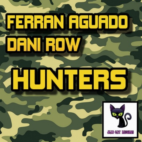 Hunters (Original Mix) ft. Dani Row | Boomplay Music