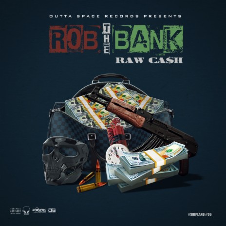 Rob the Bank | Boomplay Music