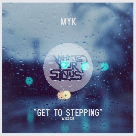 Get To Stepping (Original Mix) | Boomplay Music