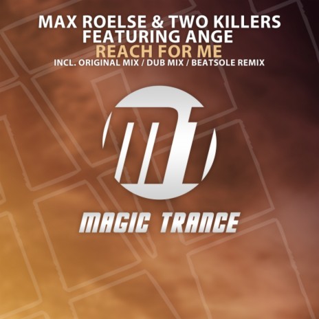 Reach For Me (Dub Mix) ft. Two Killers & Ange | Boomplay Music