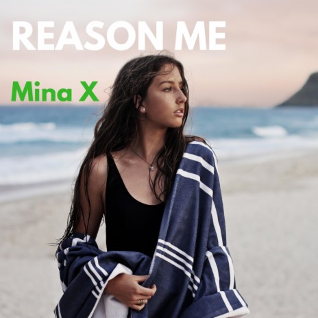 Reason Me | Boomplay Music