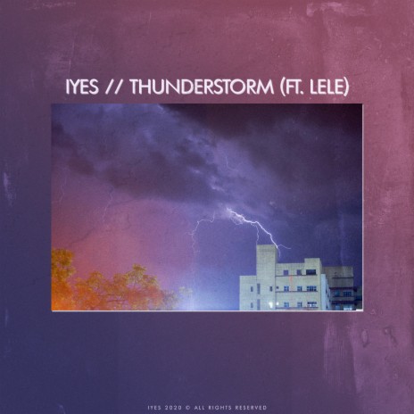 Thunderstorm ft. LELE | Boomplay Music