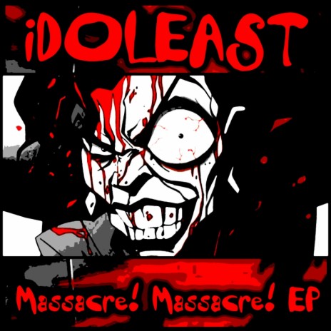 Massacre! Massacre! (Edit) | Boomplay Music