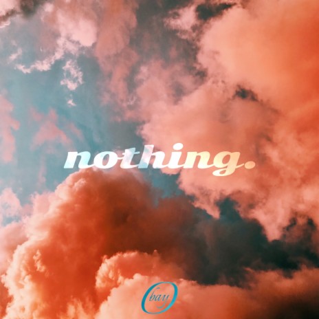 Nothing | Boomplay Music