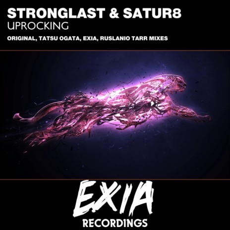 Uprocking (Ruslanio Tarr Remix) ft. Satur8