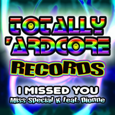 I Missed You (Original Mix) ft. Dionne | Boomplay Music