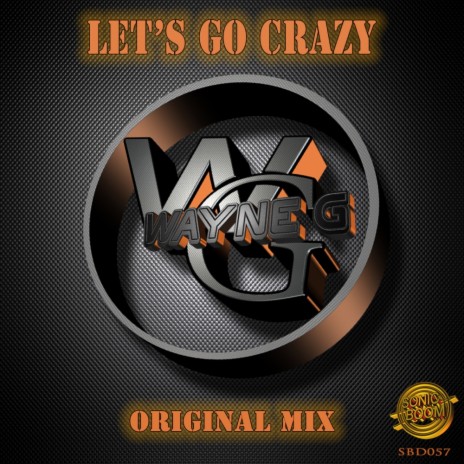 Let's Go Crazy (Original Mix)