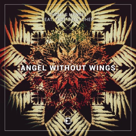 Angel Without Wings (Original Mix) ft. Jade Gallagher