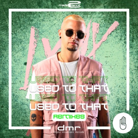 Used To That (Club Mix) | Boomplay Music