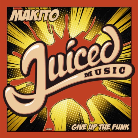 Give Up The Funk (Original Mix)