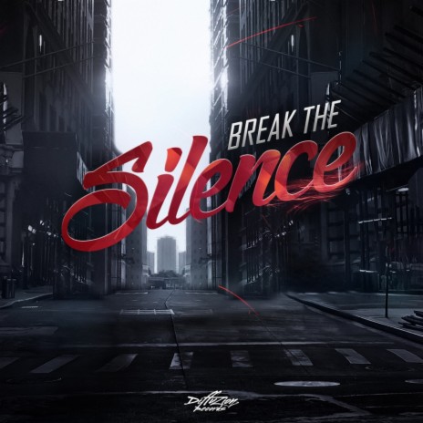 Break The Silence Intro (Album Edit)