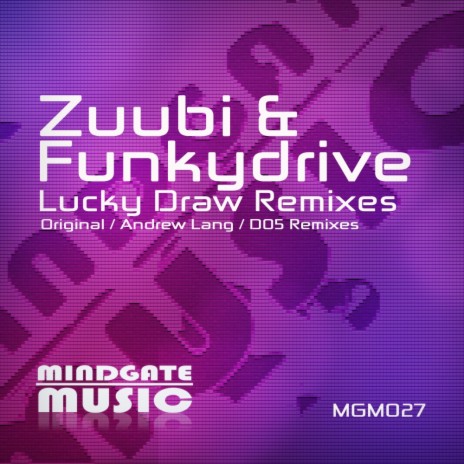 Lucky Draw (Original Mix) ft. Funkydrive