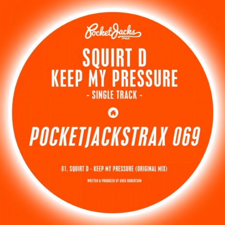 Keep My Pressure (Original Mix)