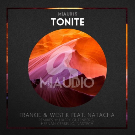 Tonite (Nastech Remix) ft. West.K & Natacha | Boomplay Music