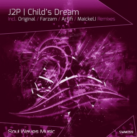 Child's Dream (Farzam Remix)