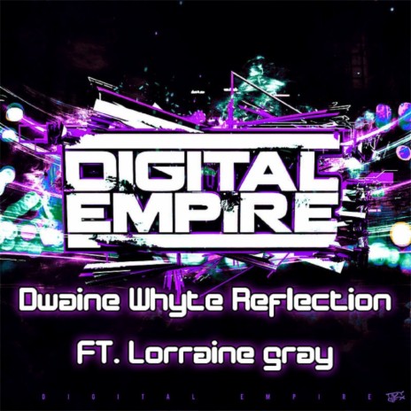 Reflections (Original Mix) ft. Lorraine Gray