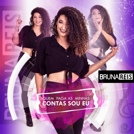 Quem Paga as Minhas Contas Sou Eu | Boomplay Music