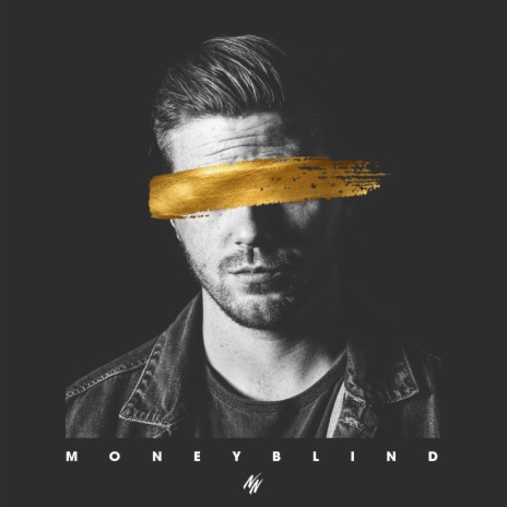 Moneyblind | Boomplay Music