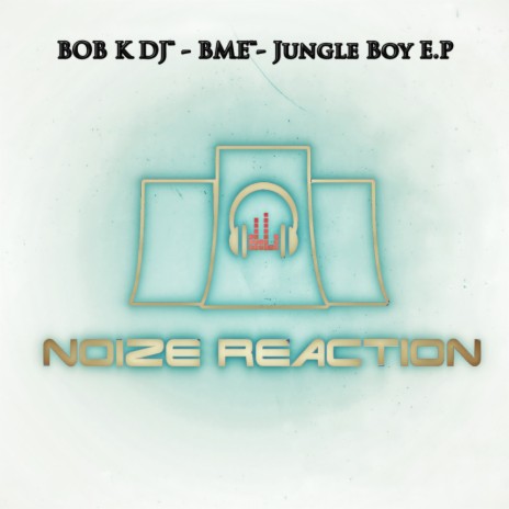 Jungle Boy (Original Mix) ft. BME | Boomplay Music