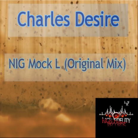 NIG Mock L (Original Mix) | Boomplay Music