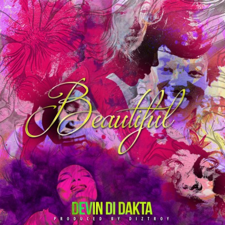 Beautiful ft. DizTroy | Boomplay Music