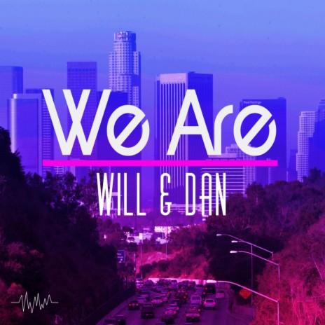 We Are (Radio Edit) | Boomplay Music