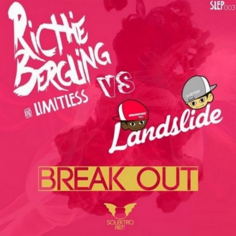 Break Out (Lingga Lazuardi Remix) ft. Limitless & Landslide | Boomplay Music