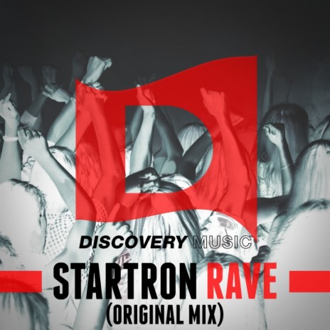 Rave (Original Mix) | Boomplay Music