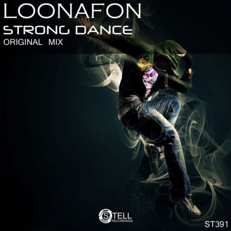 Strong Dance (Original Mix) | Boomplay Music