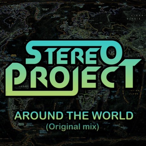 Around The World (Original Mix) | Boomplay Music