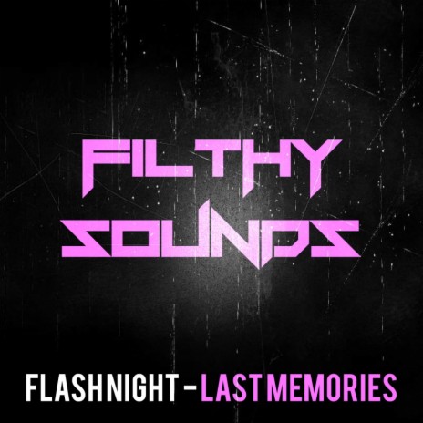 Last Memories (Original Mix) | Boomplay Music