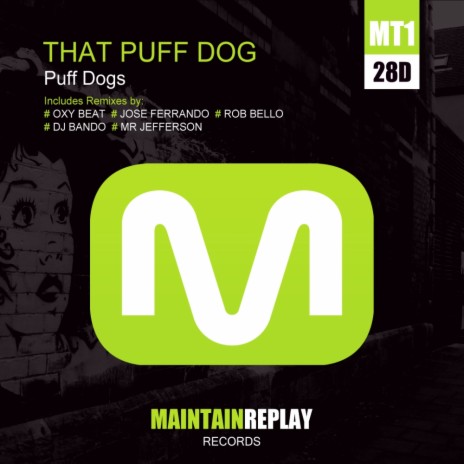 That Puff Dog (Dj Bando The Head Must Be Fed Remix)