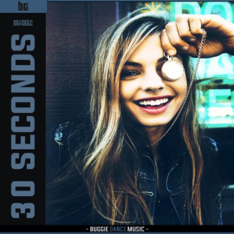 30 Seconds (Original Mix) | Boomplay Music