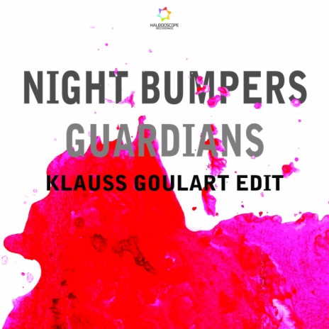 Guardians (Klauss Goulart Edit) | Boomplay Music