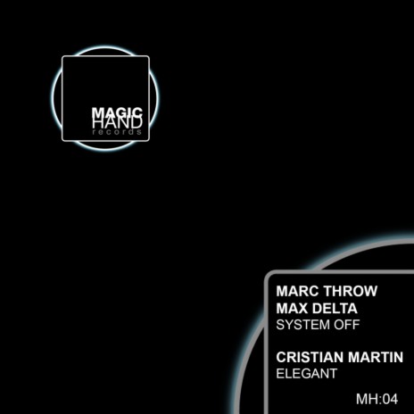 System Off (Original Mix) ft. Max Delta