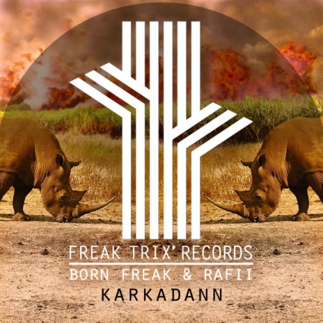 Karkadann (Original Mix) ft. Rafii | Boomplay Music