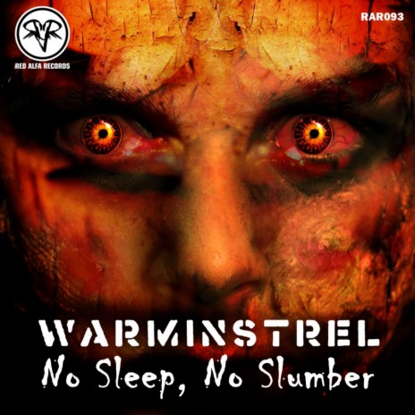 No Sleep, No Slumber (Original Mix)