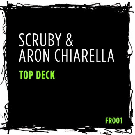 Top Deck (Original Mix) ft. Aron Chiarella | Boomplay Music