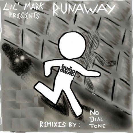 Runaway (No Dial Tone Remix)