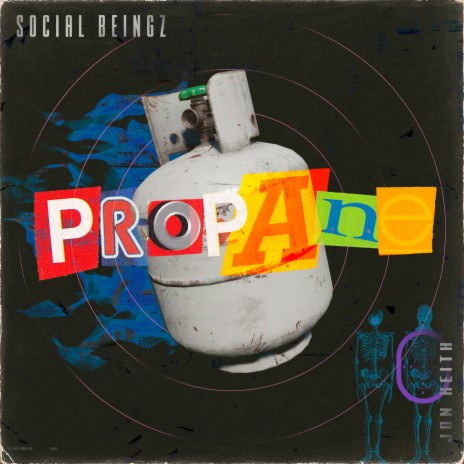 Propane ft. Jon Keith | Boomplay Music