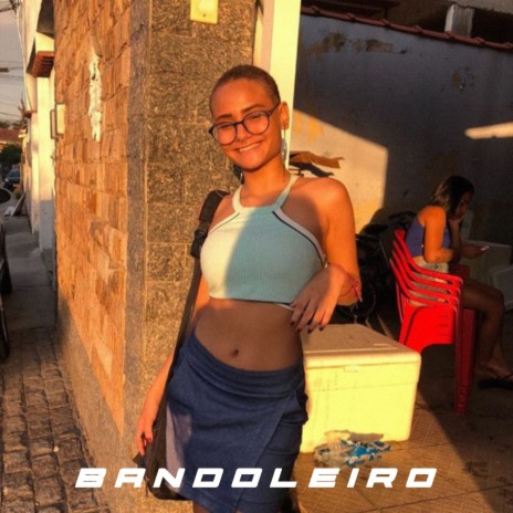 Bandoleiro | Boomplay Music