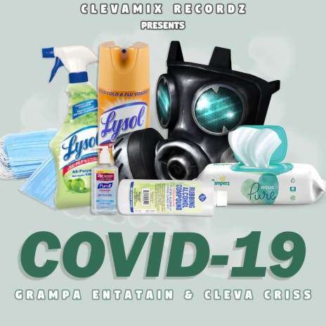 Covid-19 ft. Cleva Criss | Boomplay Music