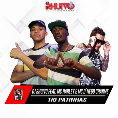 Tio Patinhas ft. Mc Harley e D'Nego Charme | Boomplay Music