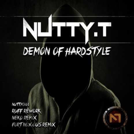 Demon Of Hardstyle (Fort Noxious Remix)