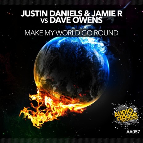 Make My World Go Round (Original Mix) ft. Jamie R & Dave Owens