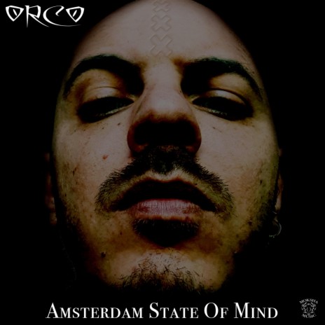 Amsterdam State of Mind | Boomplay Music