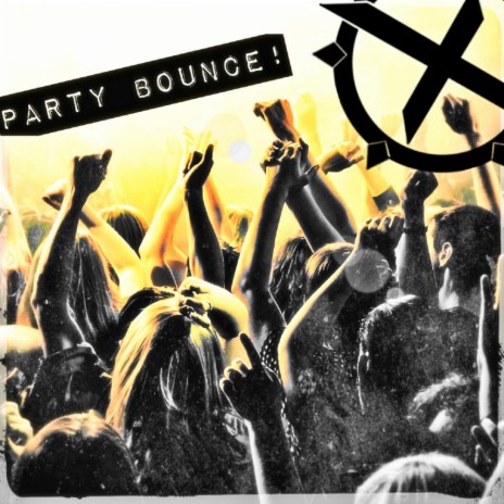 Party Bounce (Original Mix) | Boomplay Music