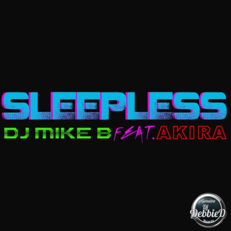 Sleepless (Original Mix) ft. Akira | Boomplay Music