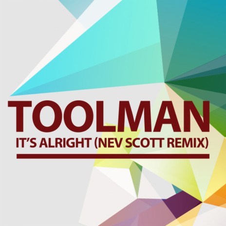 It's Alright (Nev Scott Remix) | Boomplay Music