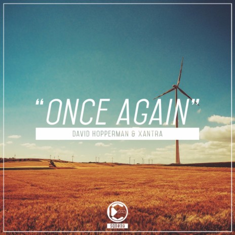Once Again (Original Mix) ft. Xantra | Boomplay Music